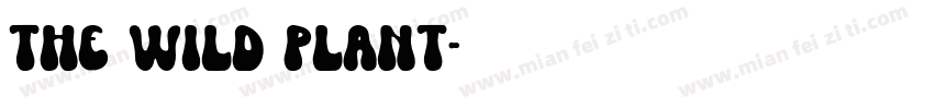 the wild plant字体转换